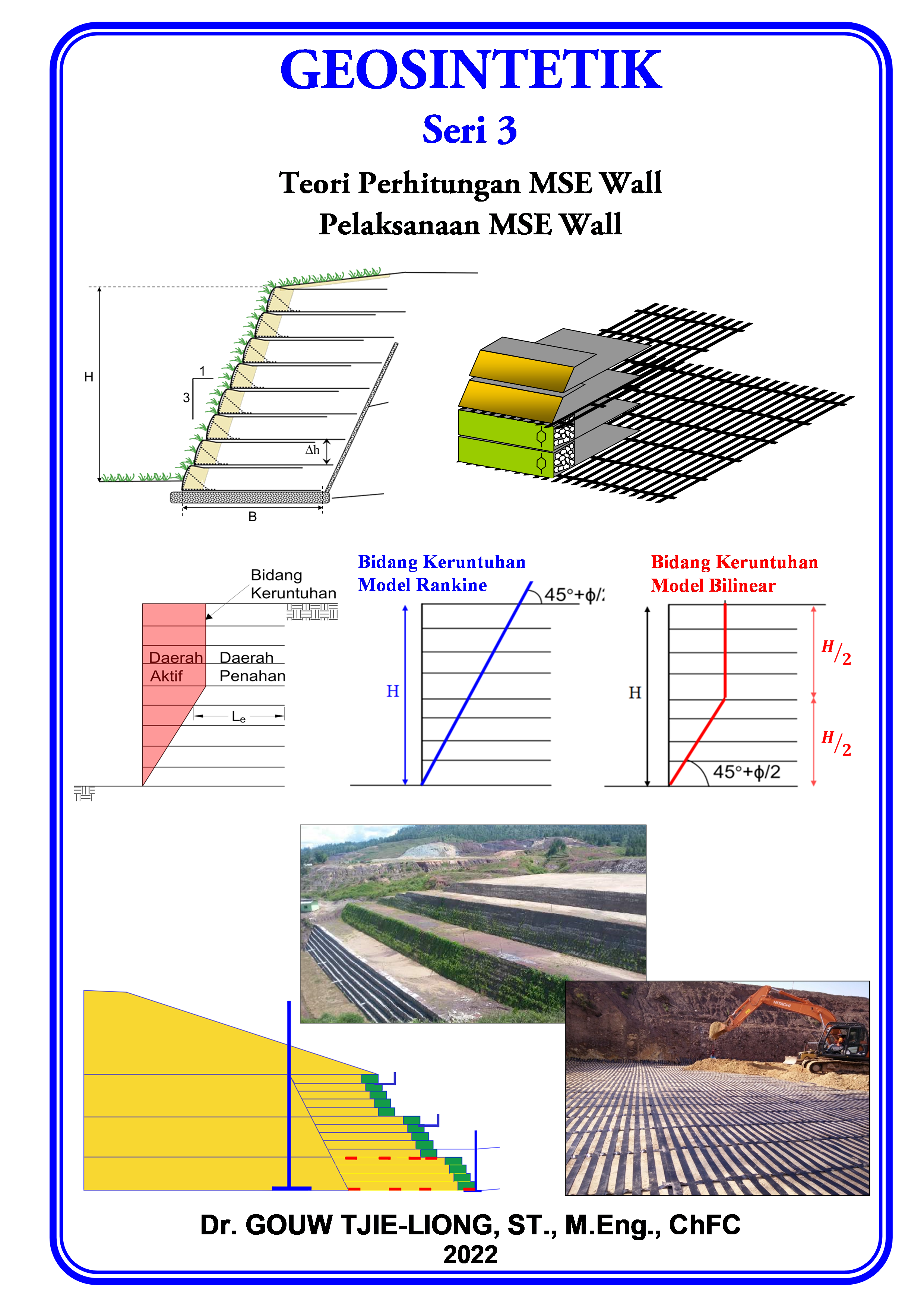 G 3 - Geosintetik Seri 3 MSE Wall Teori & Pelaksanaan